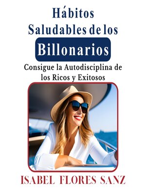 cover image of Hábitos Saludables de los Billonarios